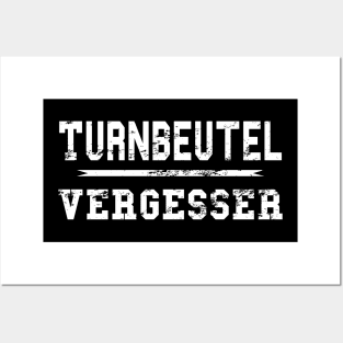 Turnbeutel Vergesser Shirt Lustig Sport Turn Beutel Geschenk Posters and Art